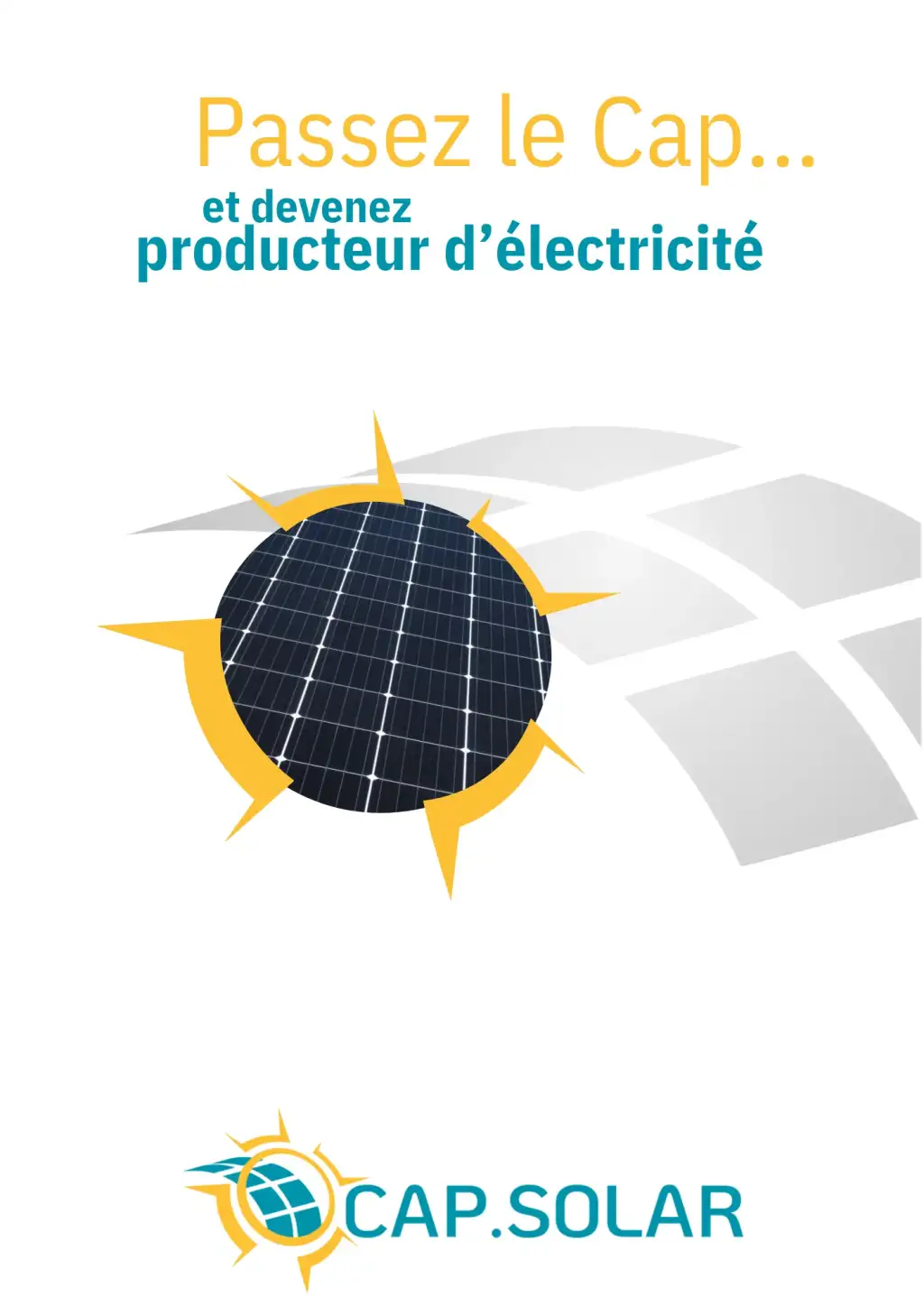 Cap.Solar - Choix d'une centrale panneaux solaires photovoltaïque - 2024